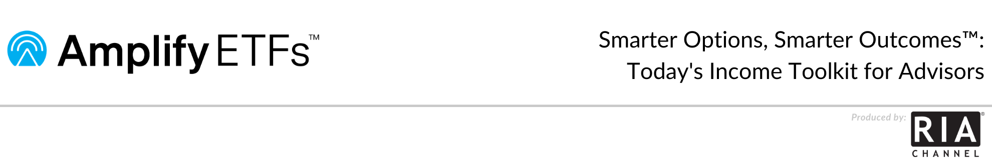  Smarter Options, Smarter Outcomes™: Today’s Income Toolkit for Advisors by Amplify ETFs
