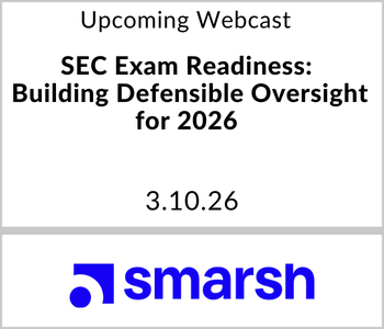 RIA Channel_Tile - 2026-02-18T161315.806 Smarsh Webcast - Upcoming - SEC Exam Readiness: Building Defensible Oversight for 2026