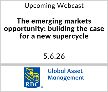 RBC Global Asset Management - Upcoming - The emerging markets opportunity: building the case for a new supercycle