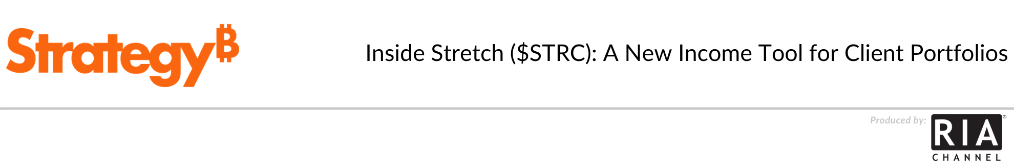  Inside Stretch ($STRC): A New Income Tool for Client Portfolios by Strategy
