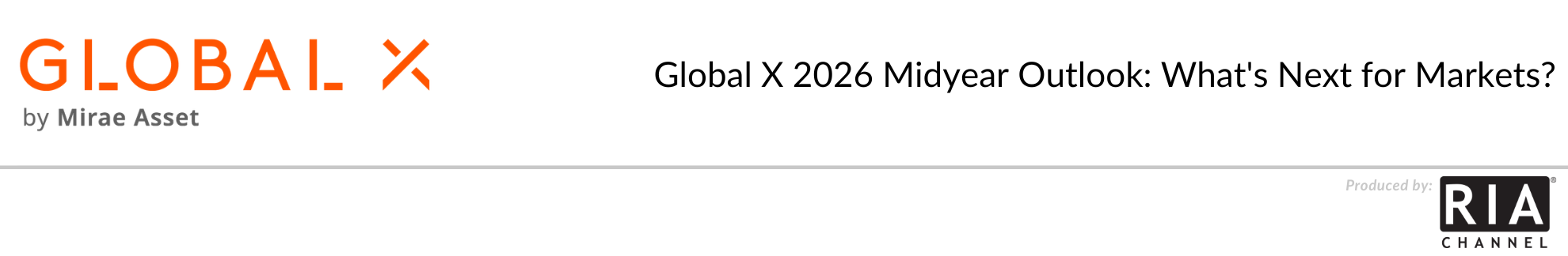 Global X 2026 Midyear Outlook: What's Next for Markets?