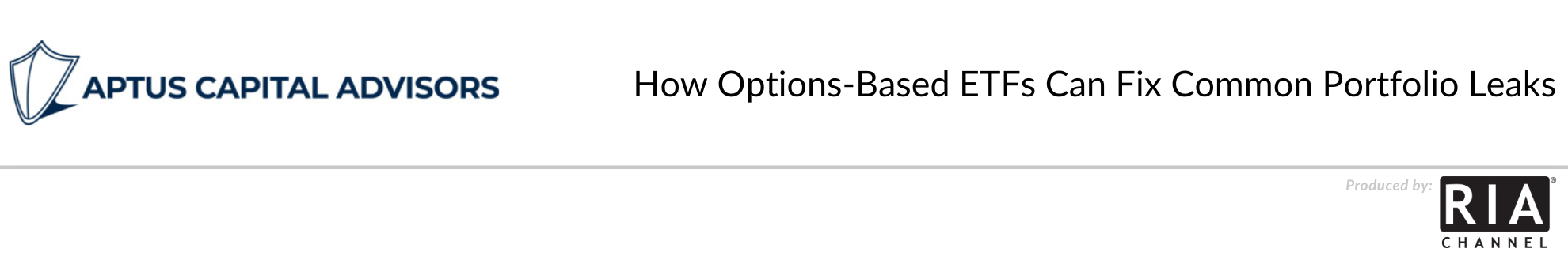  How Options-Based ETFs Can Fix Common Portfolio Leaks by Aptus Capital Advisors