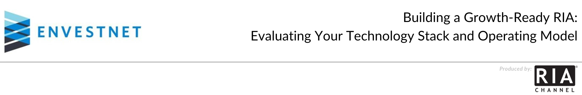  Building a Growth-Ready RIA: Evaluating Your Technology Stack and Operating Model by Envestnet