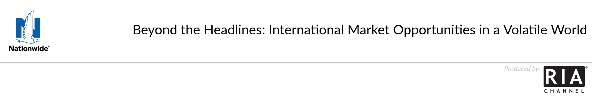 Beyond the Headlines: International Market Opportunities in a Volatile World