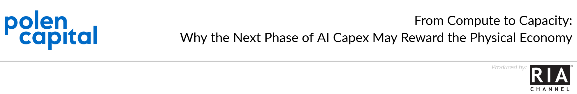   From Compute to Capacity: Why the Next Phase of AI Capex May Reward the Physical Economy by  Polen Capital