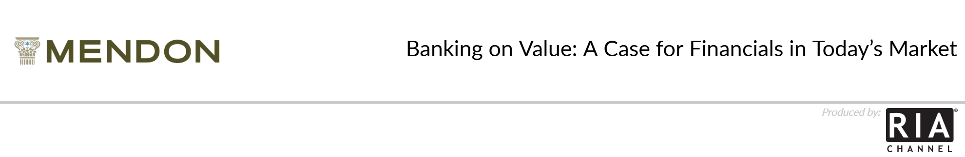 Banking on Value: A Case for Financials in Today’s Market