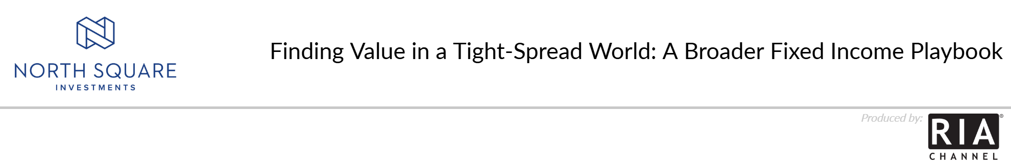 Finding Value in a Tight-Spread World: A Broader Fixed Income Playbook