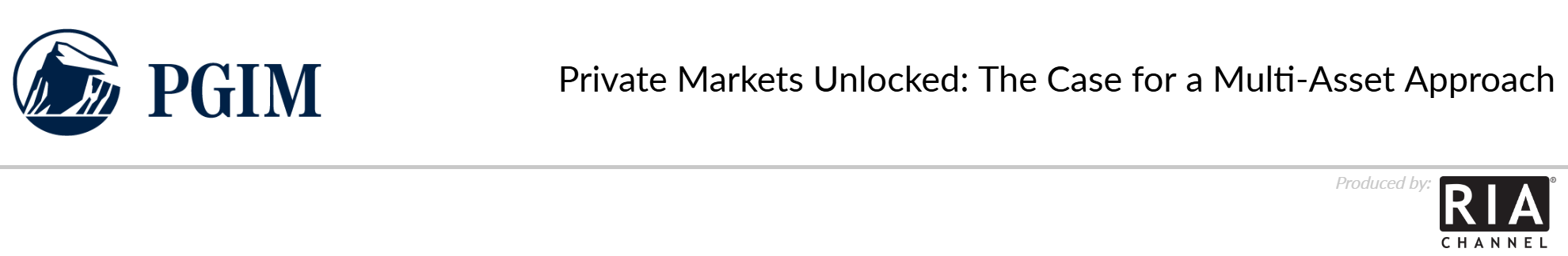  Private Markets Unlocked: The Case for a Multi-Asset Approach by PGIM