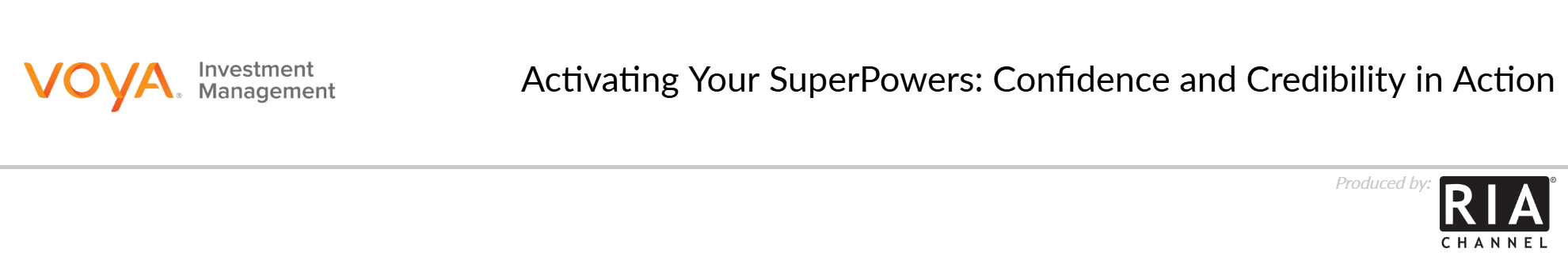 Activating Your SuperPowers: Confidence and Credibility in Action